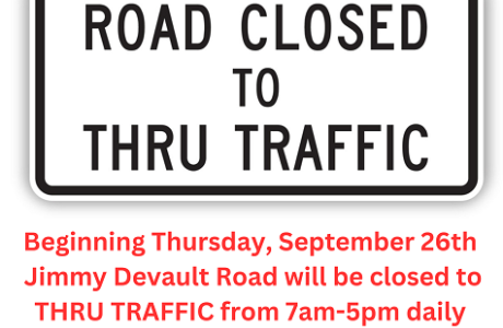 Road Closed to Thru Traffic on Jimmy Devault Road