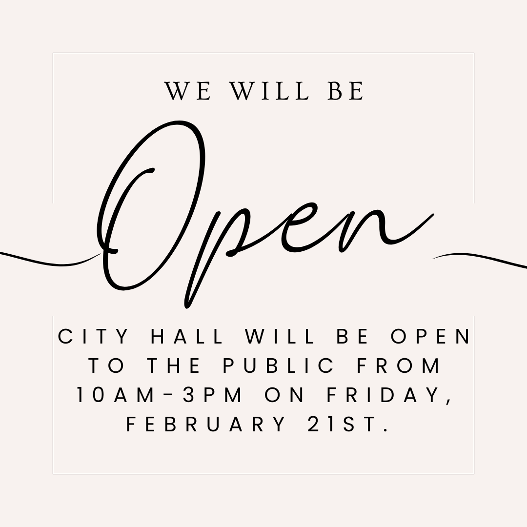 City Hall open 10am-3pm